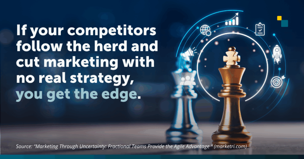 Quote graphic featuring chess pieces surrounding by strategic icons with the text "If your competitors follow the herd and cut marketing with no real strategy, you get the edge."